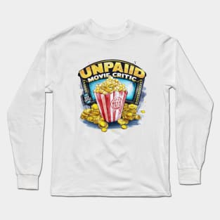 The Critic's Bounty: Popcorn & Opinions Long Sleeve T-Shirt